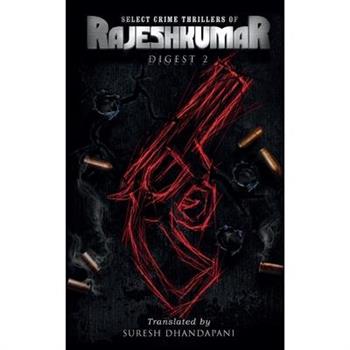 Select Crime Thrillers of Rajeshkumar Digest 2 (