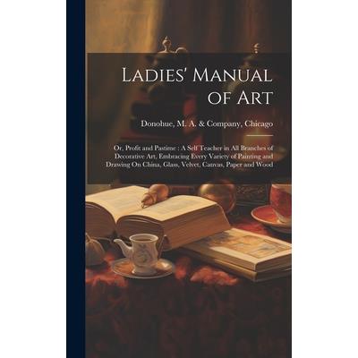 Ladies' Manual of Art