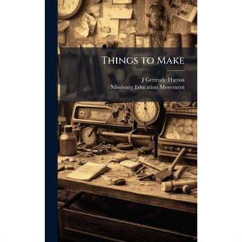 Things to Make
