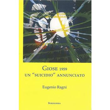 Giose 1959: Un Suicidio Annunciato