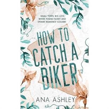 How to Catch a Biker