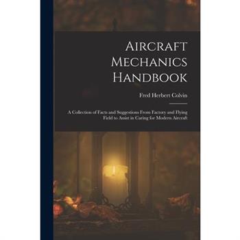 Aircraft Mechanics Handbook