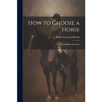 How to Choose a Horse