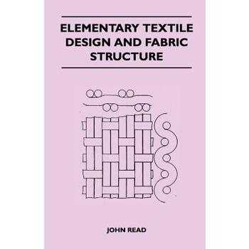 Elementary Textile Design and Fabric Structure