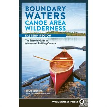 Boundary Waters Canoe Area Wilderness, Eastern Region