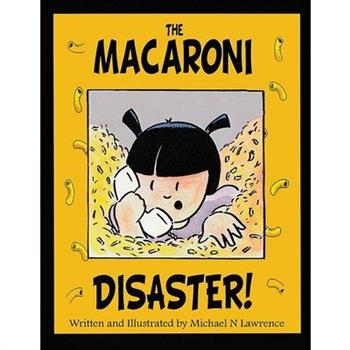 The Macaroni Disaster!