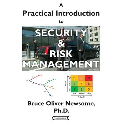 A Practical Introduction to Security and Risk Management