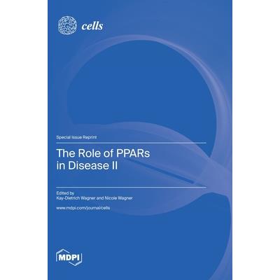 The Role of PPARs in Disease II