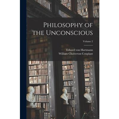 Philosophy of the Unconscious; Volume 2