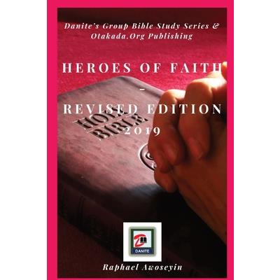 Heroes of Faith Revised Edition 2019