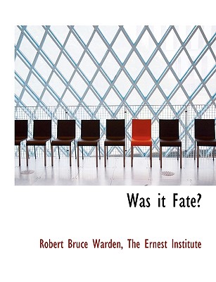Was It Fate?