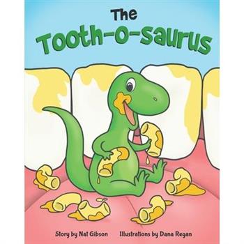 The Tooth-o-saurus