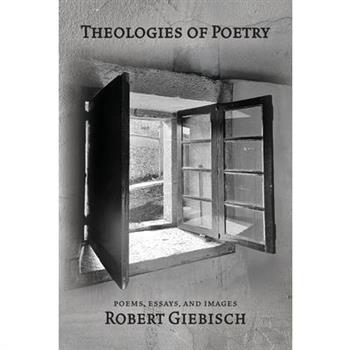 Theologies of Poetry
