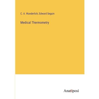 Medical Thermometry