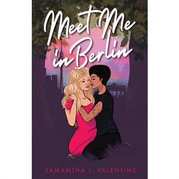 Meet Me In Berlin