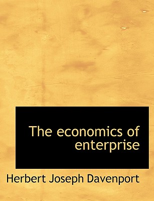 The Economics of Enterprise