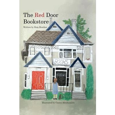 The Red Door Bookstore and The Big Move, A Series