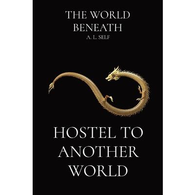 Hostel To Another World
