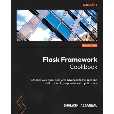 Flask Framework Cookbook - Third Edition