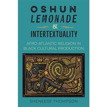 Oshun, Lemonade, and Intertextuality
