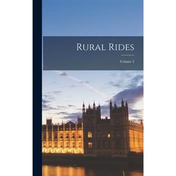 Rural Rides; Volume 2