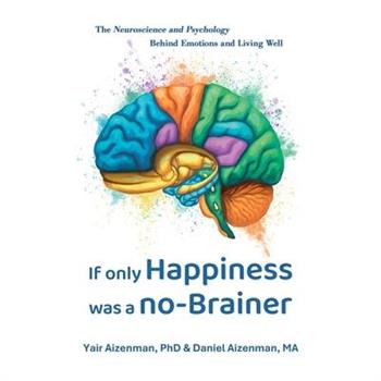 If Only Happiness Was a No-Brainer