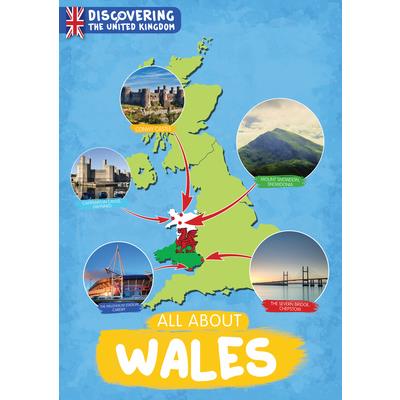 All about Wales