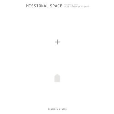 Missional Space