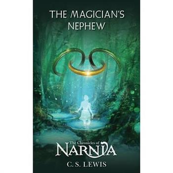 The Magician's Nephew (The Chronicles of Narnia #1) 納尼亞傳奇:魔法師的外甥