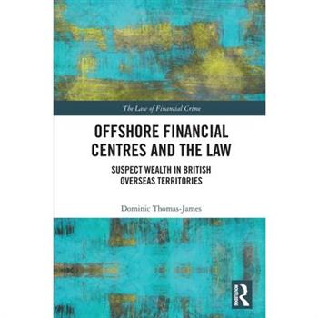 Offshore Financial Centres and the Law