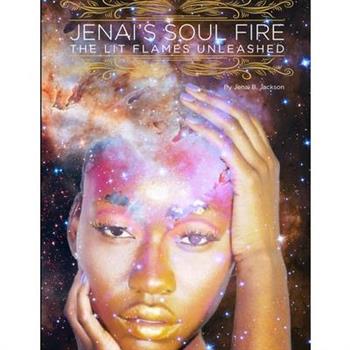Jenai’s Soul Fire