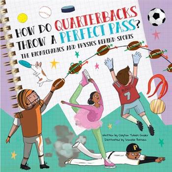 How Do Quarterbacks Throw a Perfect Pass?