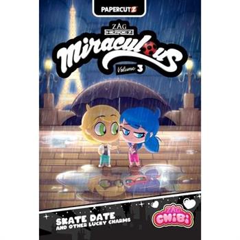 Miraculous Chibi Vol. 3