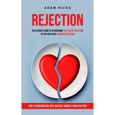 Rejection