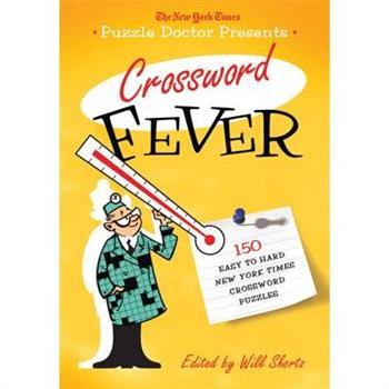 the New York Times Puzzle Doctor Presents Crossword Fever