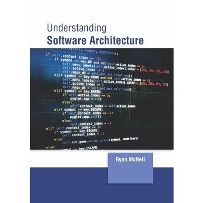 Understanding Software Architecture
