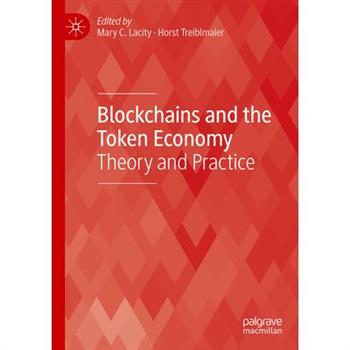 Blockchains and the Token Economy