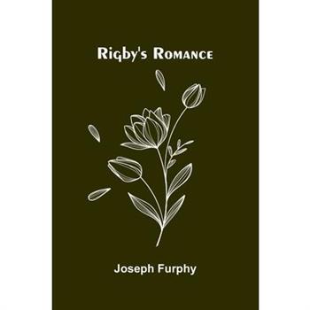 Rigby's Romance