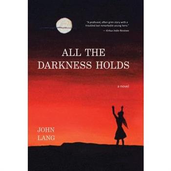 All the Darkness Holds