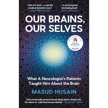 Our Brains, Our Selves