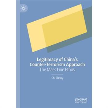 Legitimacy of China’s Counter-Terrorism Approach