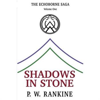 Shadows in Stone