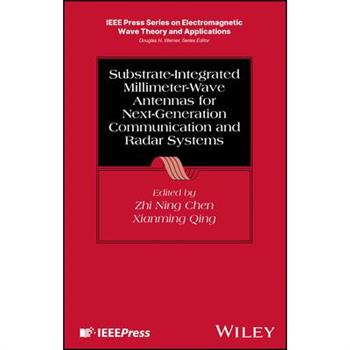 Substrate-Integrated Millimeter-Wave Antennas for 5g/B5g Communications and Next-Generation Radars