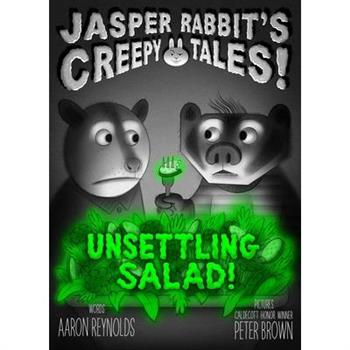 Unsettling Salad!