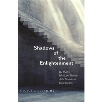Shadows of the Enlightenment