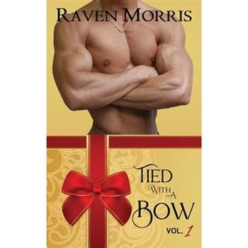 Tied With a Bow, Vol. 1
