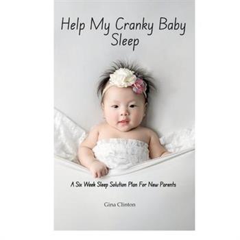Help My Cranky Baby Sleep