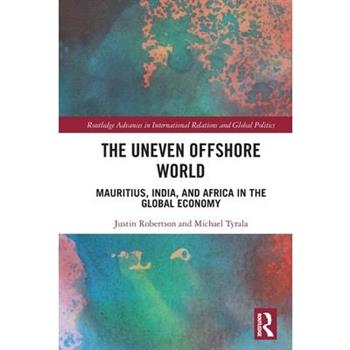 The Uneven Offshore World