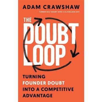 The Doubt Loop