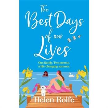 The Best Days of Our Lives